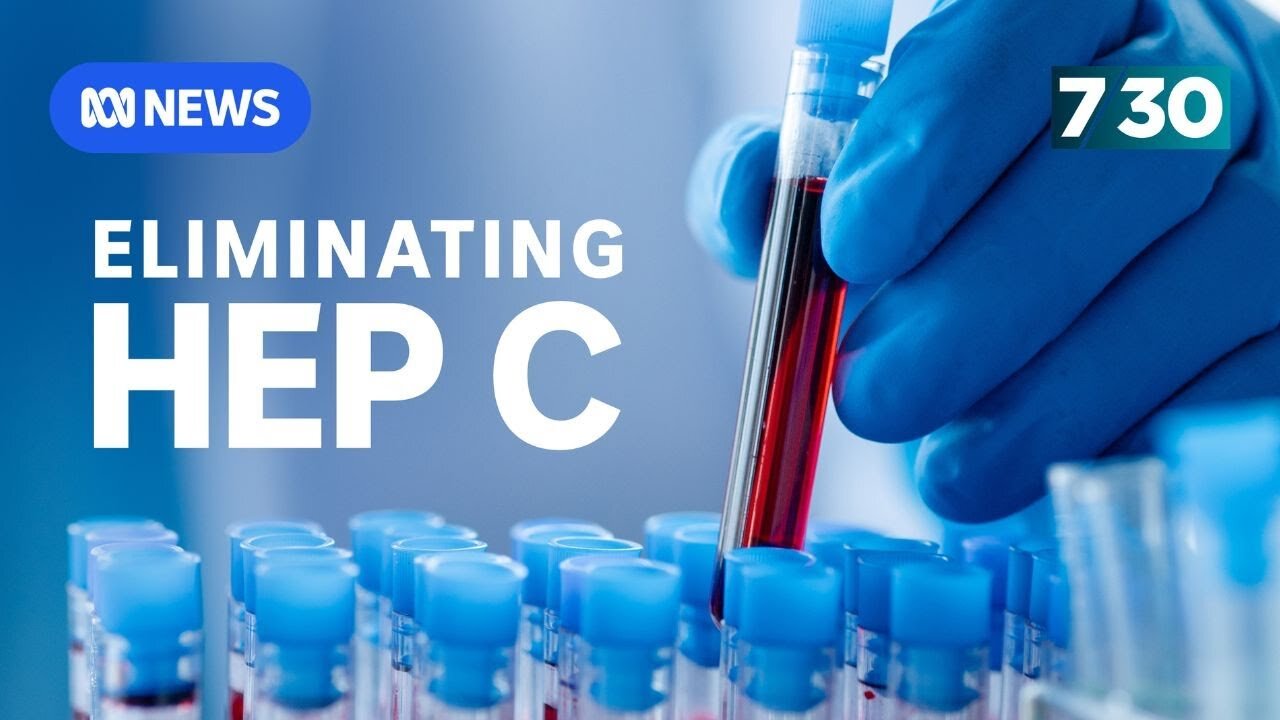 Goal of eliminating Hepatitis C is at risk | 7.30