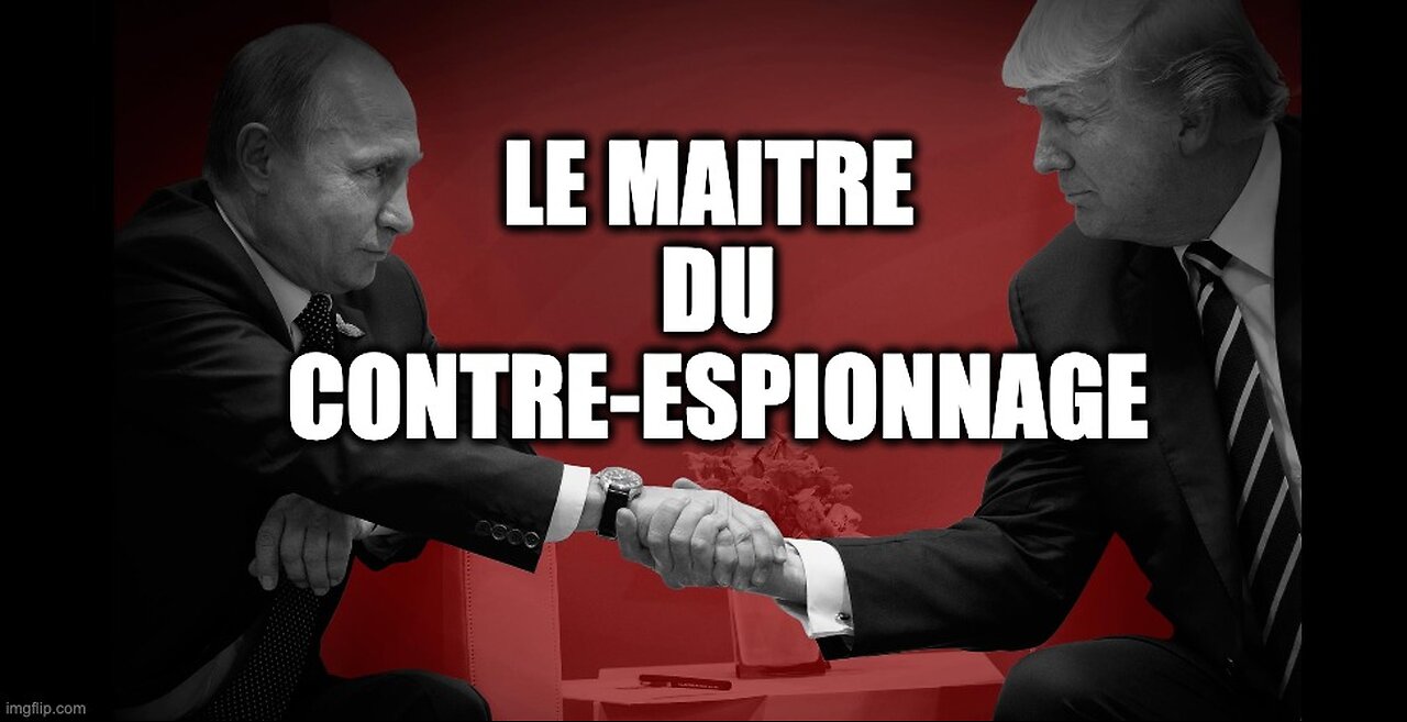 Le Maitre du contre-espionnage 2.0