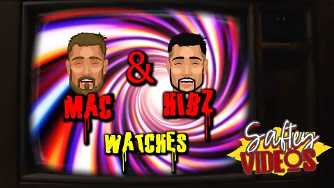 Mac & Hibz Watches Safety Videos