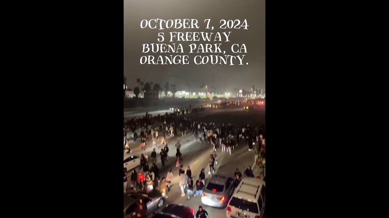 illegal 5 freeway takeover that happened in Buena Park, CA