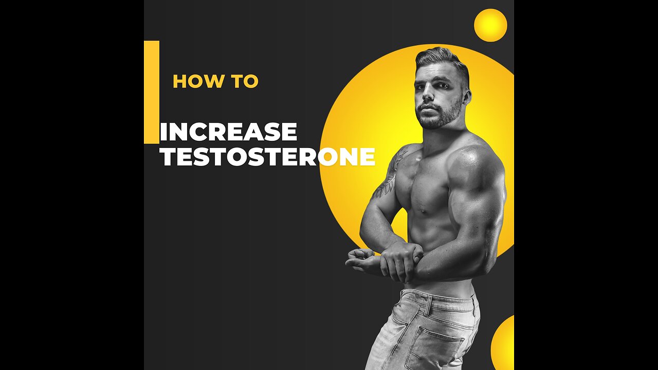 How to increase testosterone naturally