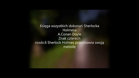 Księga wszystkich dokonań Sherlocka Holmesa- A.Conan Doyle