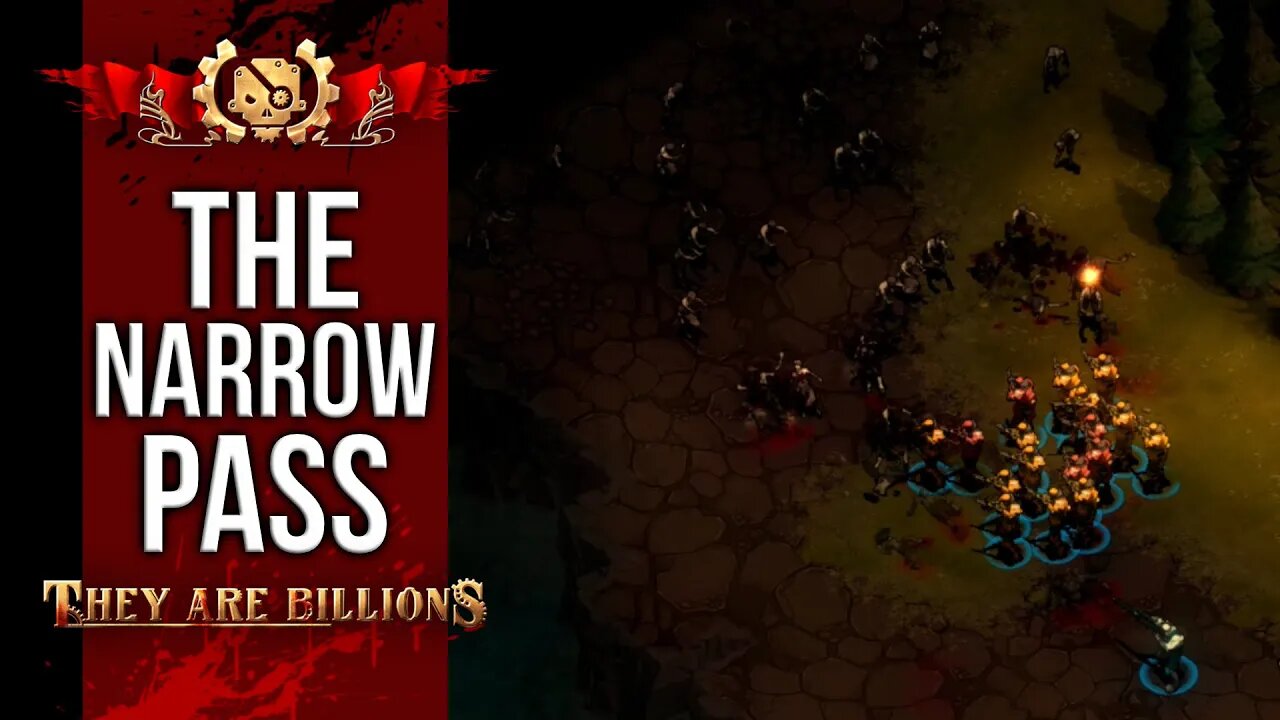 The NARROW Pass | BRUTAL 300% | They Are Billions Campaign