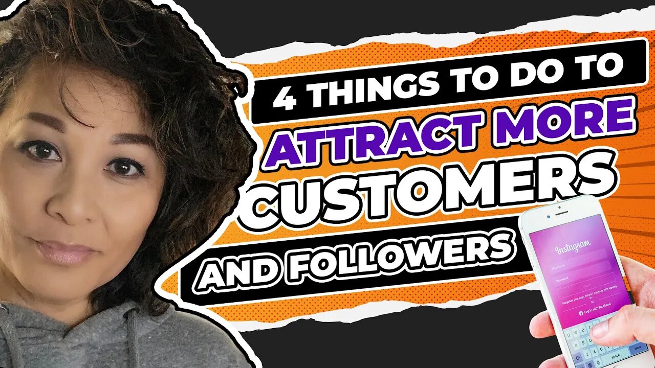 4 Things To Do To Attract More Customers And Followers