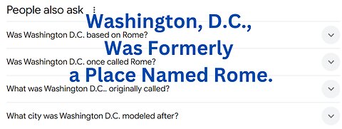 Washington, D.C., Was Formerly a Place Named Rome