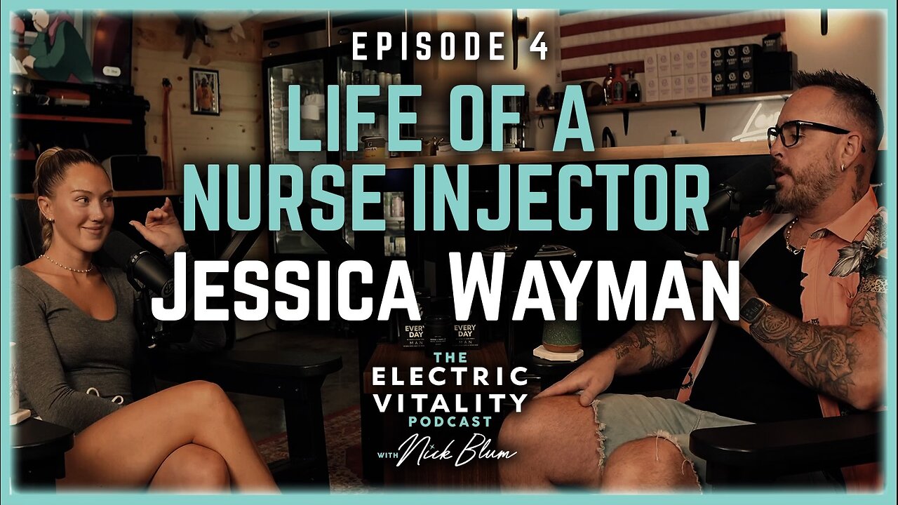 #4 - Jessica Wayman: Life of a Nurse Injector 💉