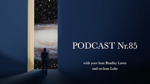 Podacast N° 85 - HOW GOD CREATED IT ALL