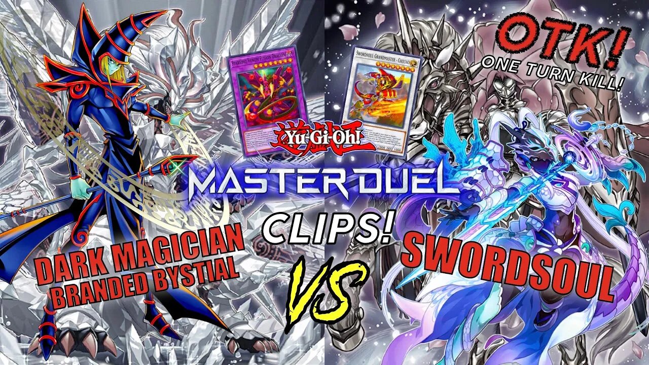DARK MAGICIAN BRANDED BYSTIAL VS SWORDSOUL! OTK! | YU-GI-OH! MASTER DUEL CLIPS!