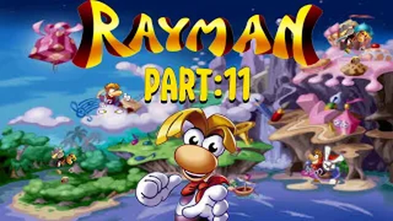 Rayman Part:11