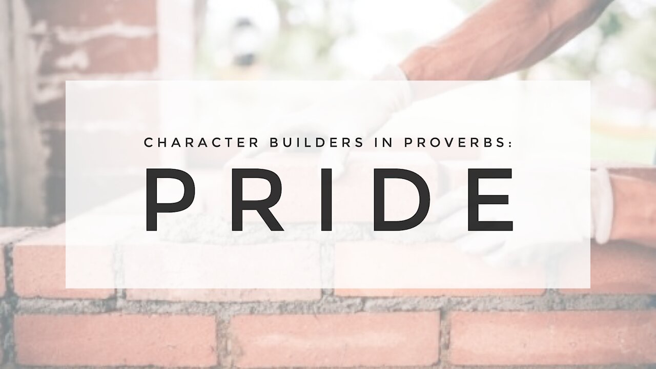 3.17.21 Midweek Lesson - Pride
