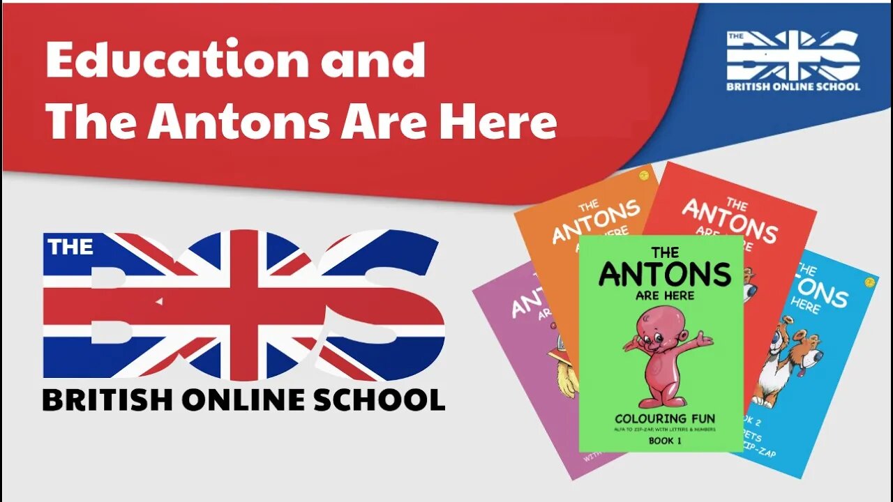 Education and The Antons Are Here - Tony My-Then - The British Online School Podcast #20 - S2 E4