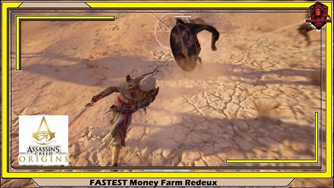 Assassin's Creed Origins- FASTEST Money Farm Redeux