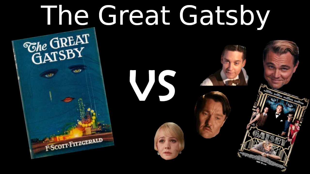 "The Great Gatsby" book vs Movie