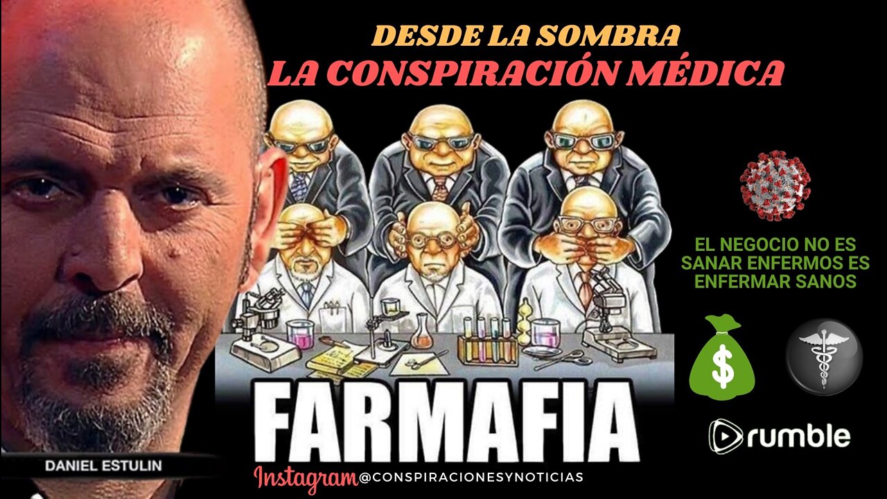 Desde la Sombra 💰La Conspiración Médica💰