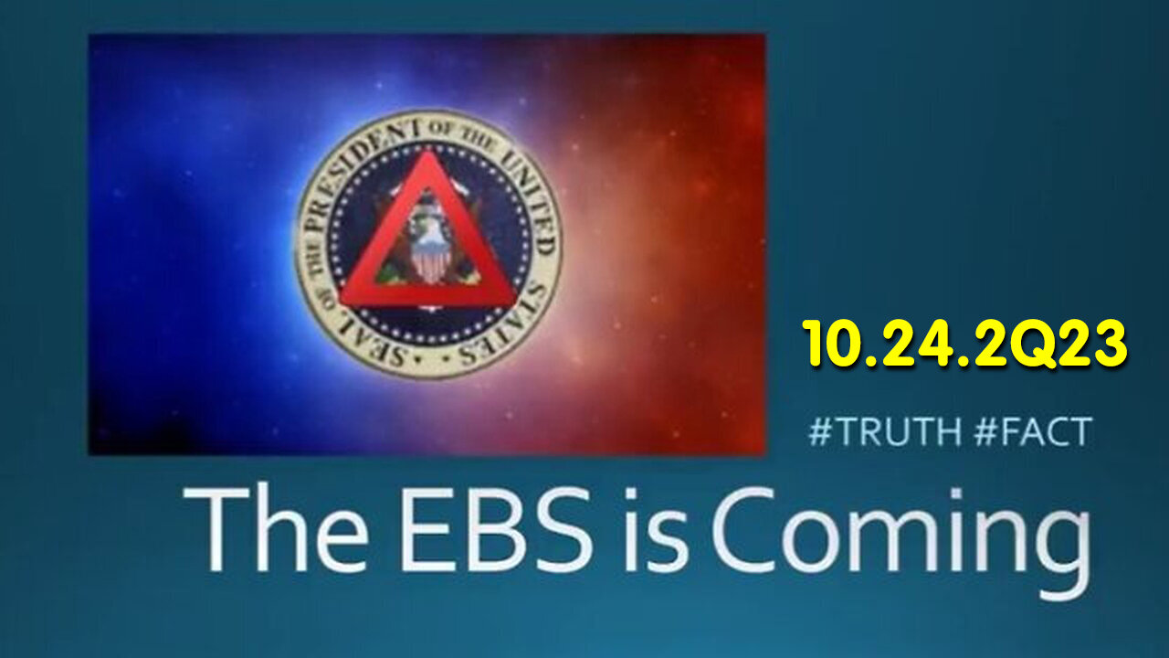 EBS is Coming - Military Control, Go Time Oct 24.