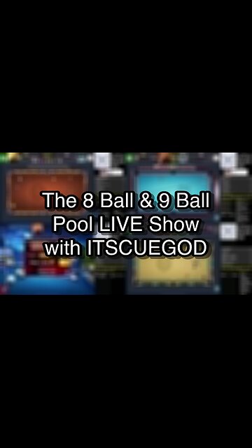 The 8 Ball & 9 Ball Pool LIVE Show with ITSCUEGOD