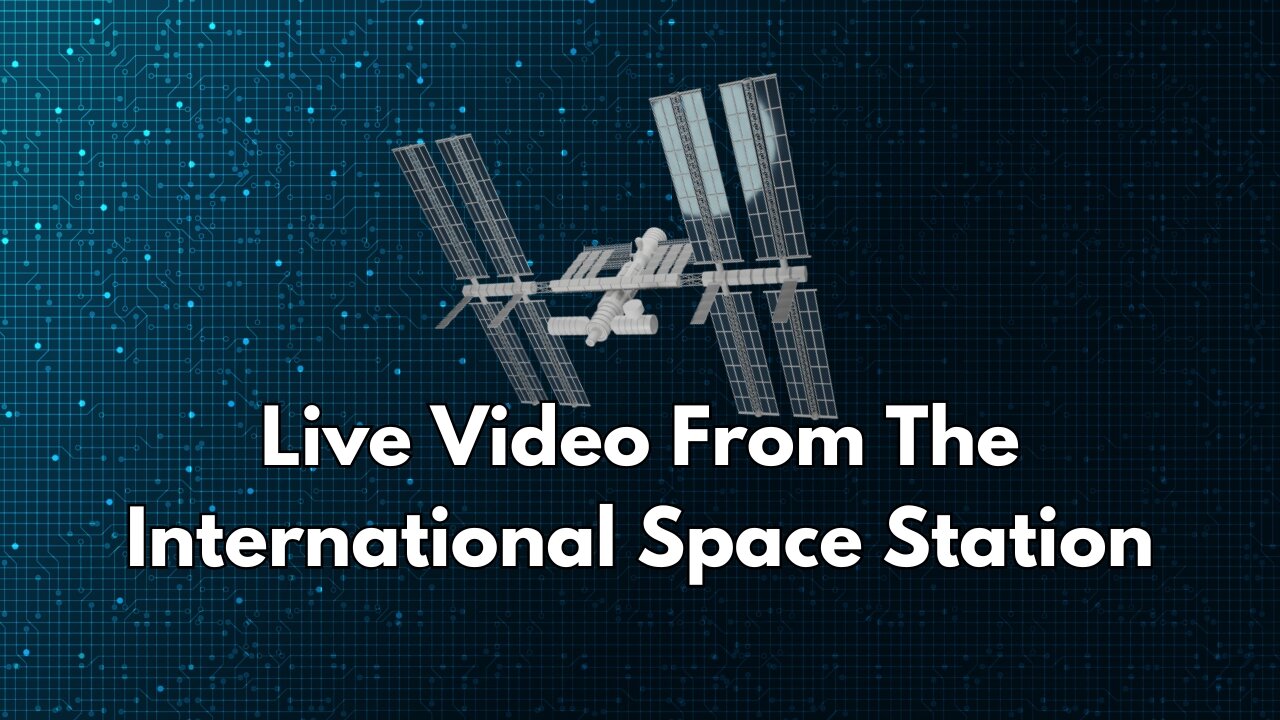 Live Video From The International Space Station - 11/3/24