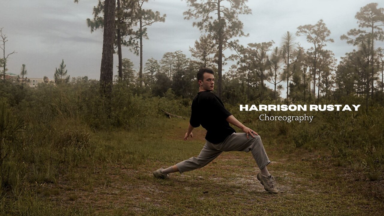 Harrison Rustay Choreography Reel