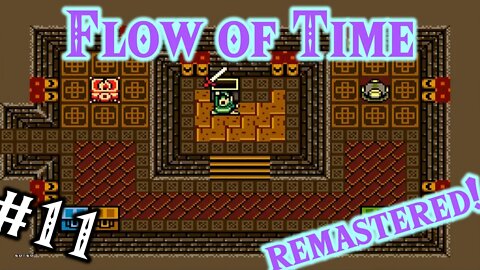 Zelda Classic → Flow of Time Remastered: 11 - Dungeon of Trials #1