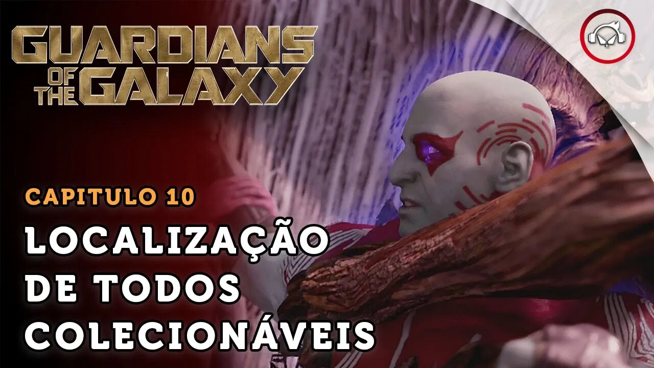 Guardians of the Galaxy , A localização de todos colecionáveis no Cap 10 | super dica PT-BR