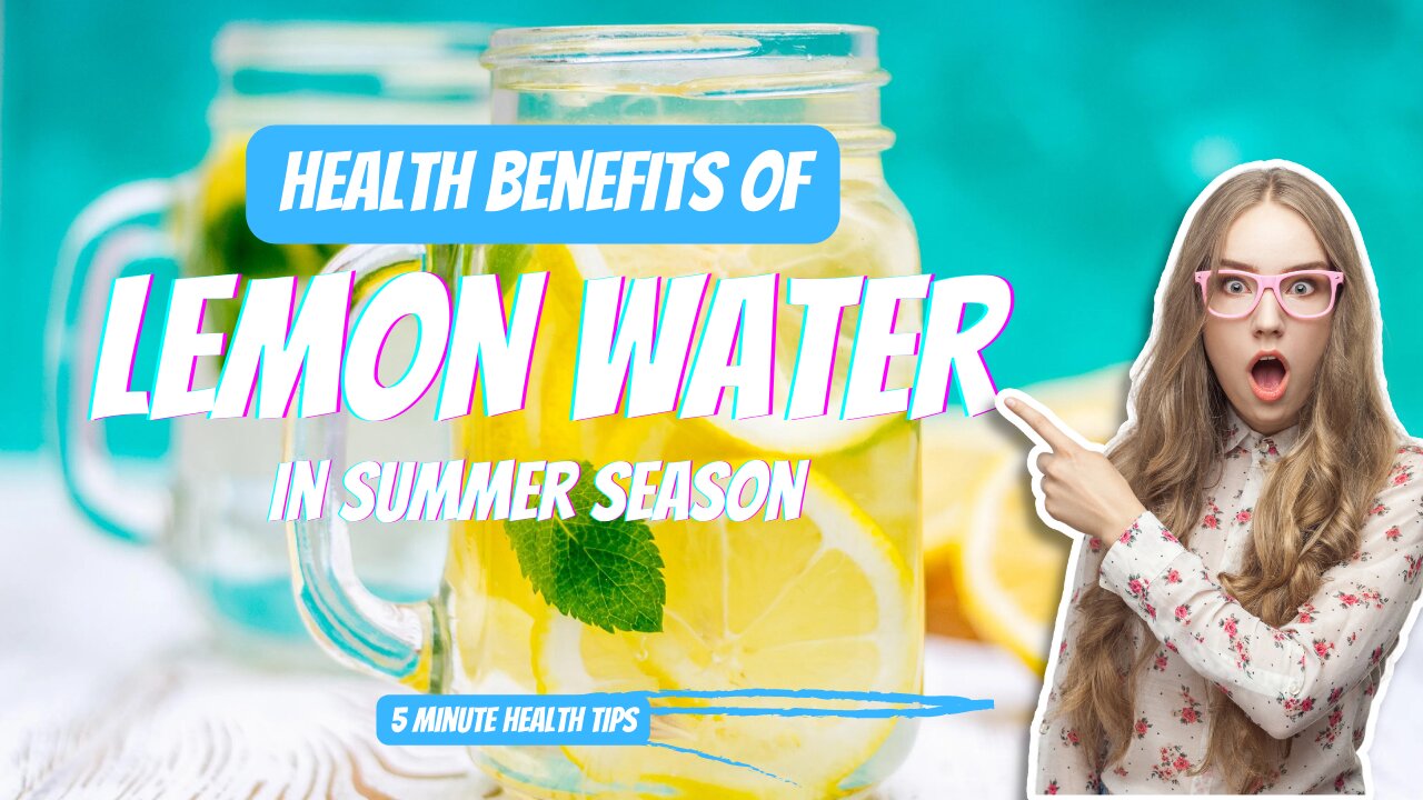 Health Benefits of Lemon Water