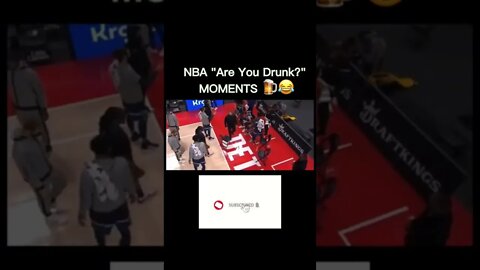 NBA 'Are You Drunk' MOMENTS #shorts #nba #sub