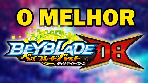 O MELHOR BEYBLADE DB - CAMPEONATO BEYBLADE BURST DYNAMITE BATTLE | 11 Combos Stock de Beyblade DB