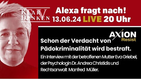 🔴💥 LIVE | Alexa fragt nach bei Rechtsanwalt Manfred Müller, Dr. Andrea Christidis und der Mutter💥