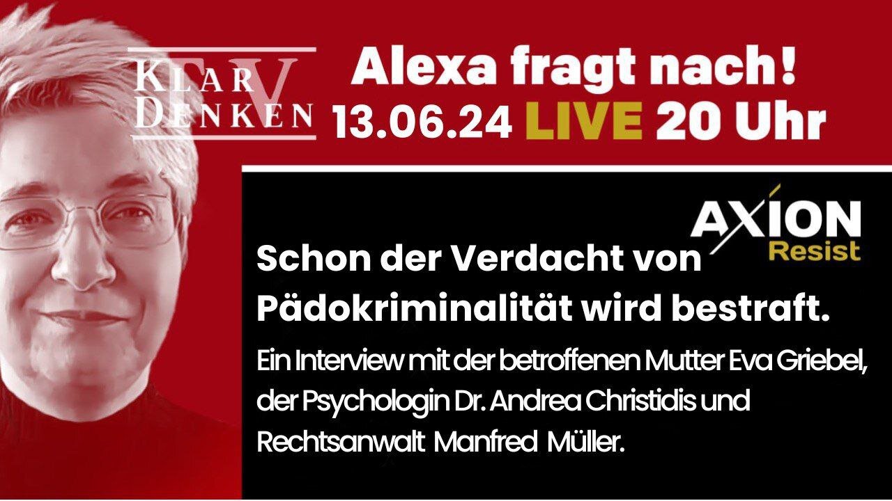 🔴💥 LIVE | Alexa fragt nach bei Rechtsanwalt Manfred Müller, Dr. Andrea Christidis und der Mutter💥
