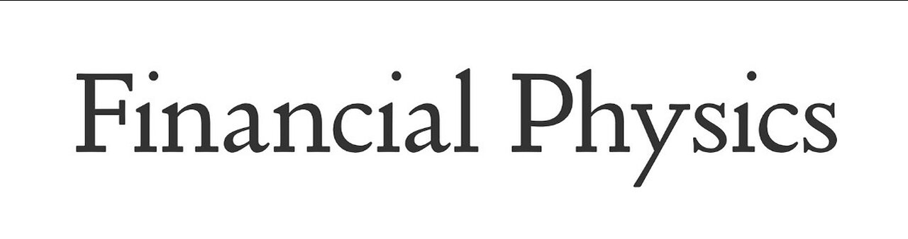 Financial Physics Session 2