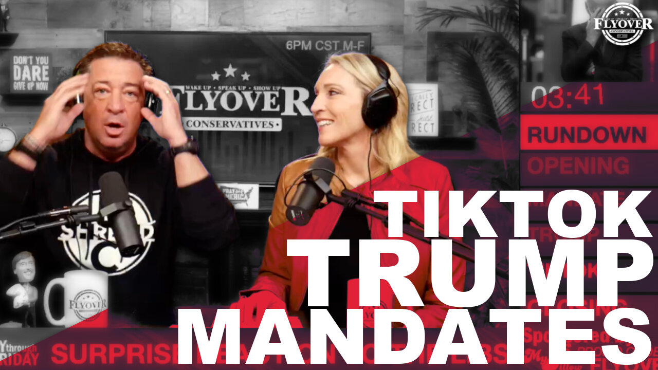 Mandate LIFTED, Trump Vax, Libs of TikTok | The Flyover Conservatives Show