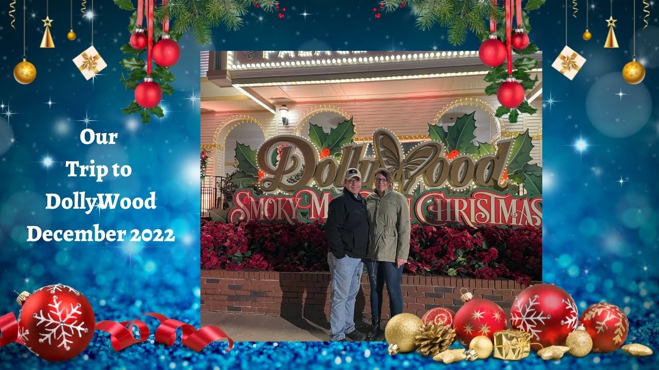 Dollywood Holiday Trip