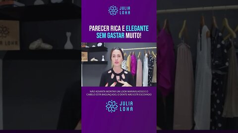 8 Maneiras de Parecer Rica e Elegante Sem Gastar Muito #Shorts