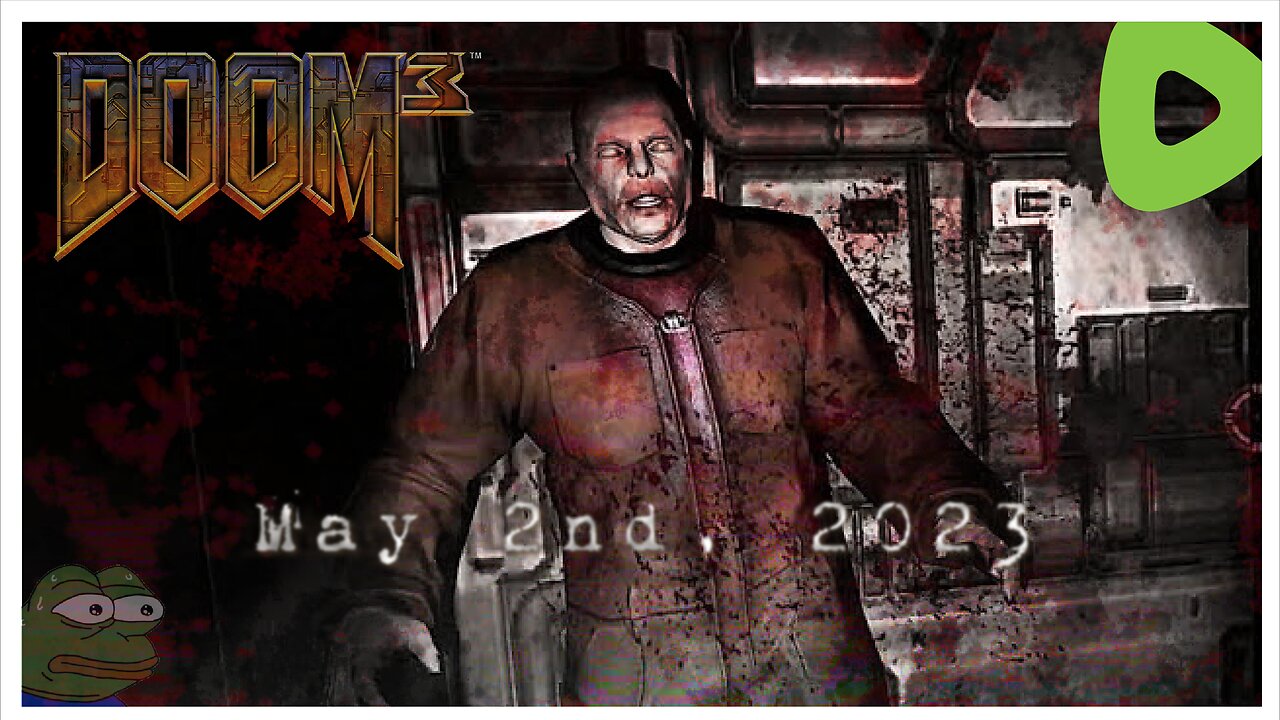 Soul Cubin' ||||| 05-02-23 ||||| DOOM3:BFG