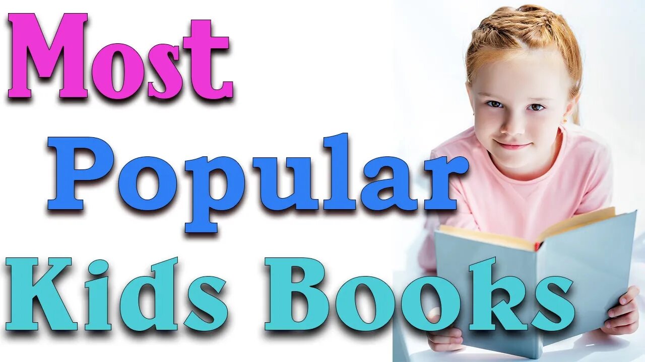 Top 5 most popular Children's Books for your toddlers.