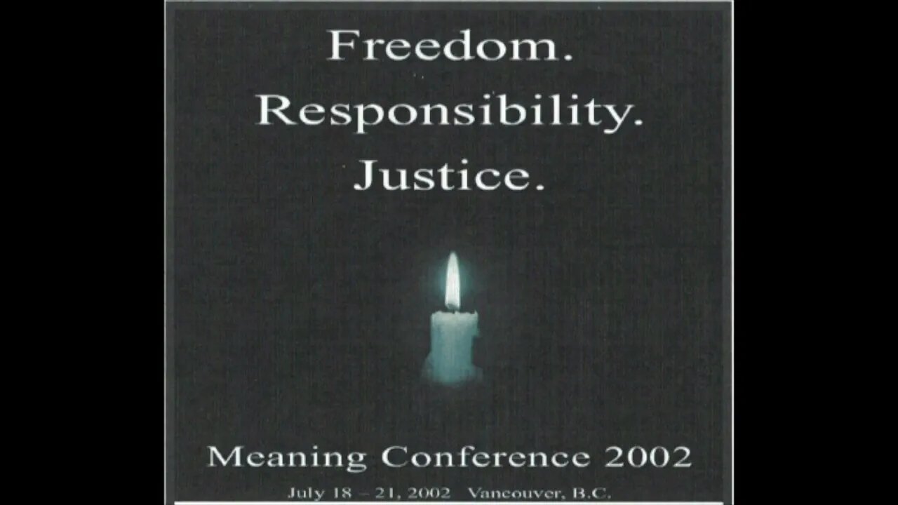 Symposium on Meaning & Optimism | S16 Part 2 | Meaning Conference 2002