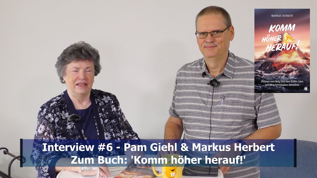 Pam Giehl & Markus Herbert - Interview zum Buch: "Komm höher herauf!" (Juni 2020)