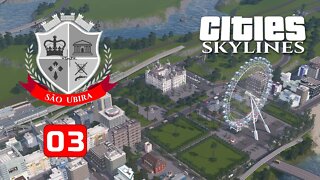 Cities Skylines: São Ubira - Construindo nosso primeiro bairro comercial e de escritórios. - Ep03