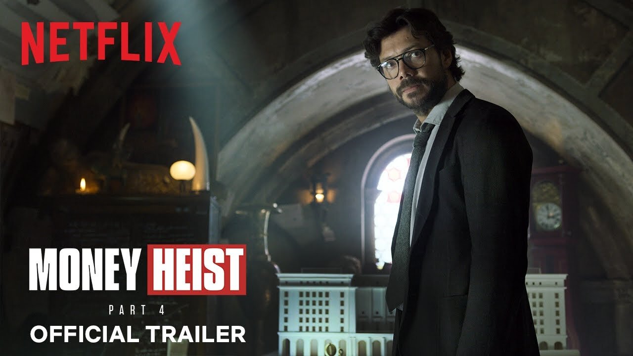 Money Heist Official Trailer Netflix Latest Update & Release Date