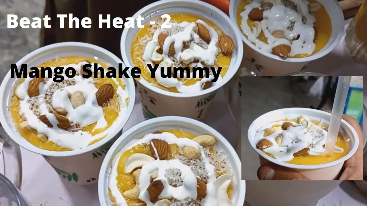 Mango Shake a Traditional Drink | Beat The Heat - 2