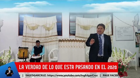 LA VERDAD DE LO QUE ESTA PASANDO EN EL 2020 - EDGAR CRUZ MINISTRIES