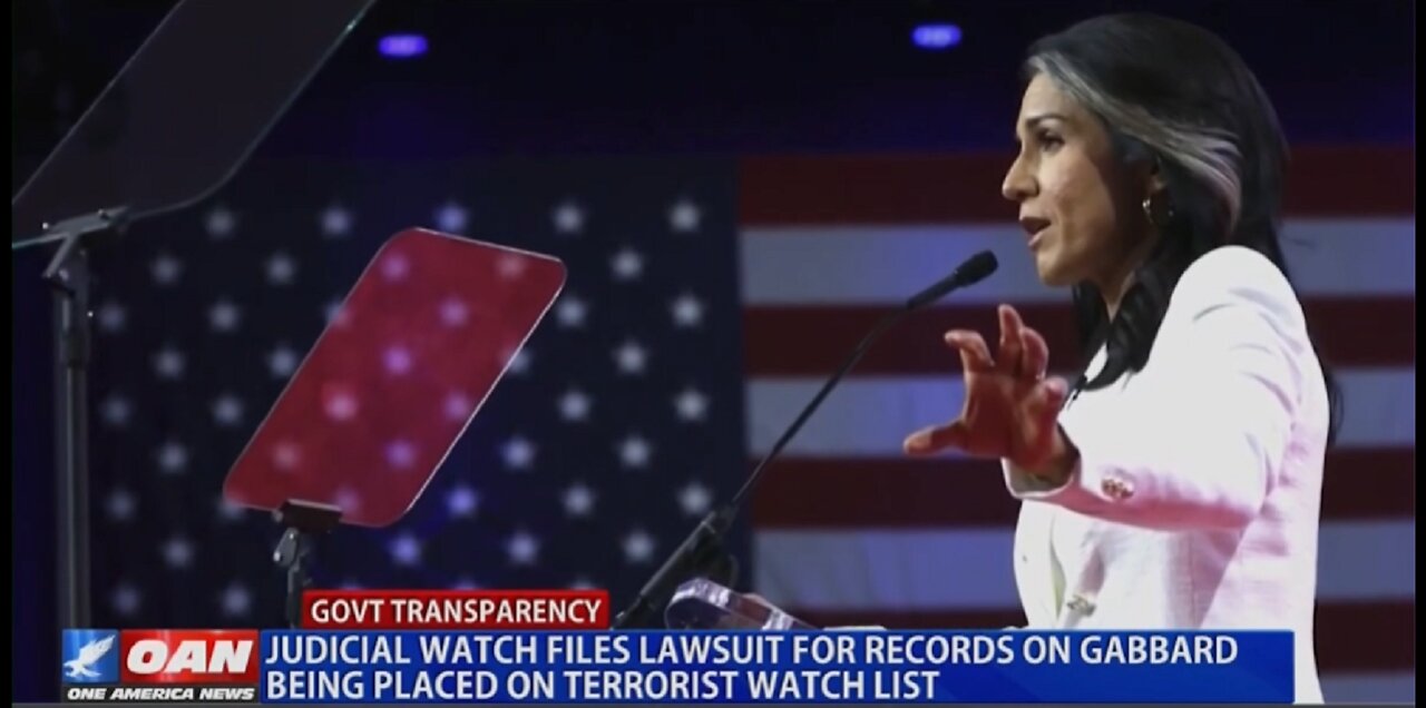 JUDICAL WATCH FILES LAWSUIT FOR RECORDS ON GABBARD TERRORIST WATCH LIST