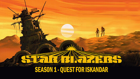 Star Blazers Season 1 - Quest for Iscandar