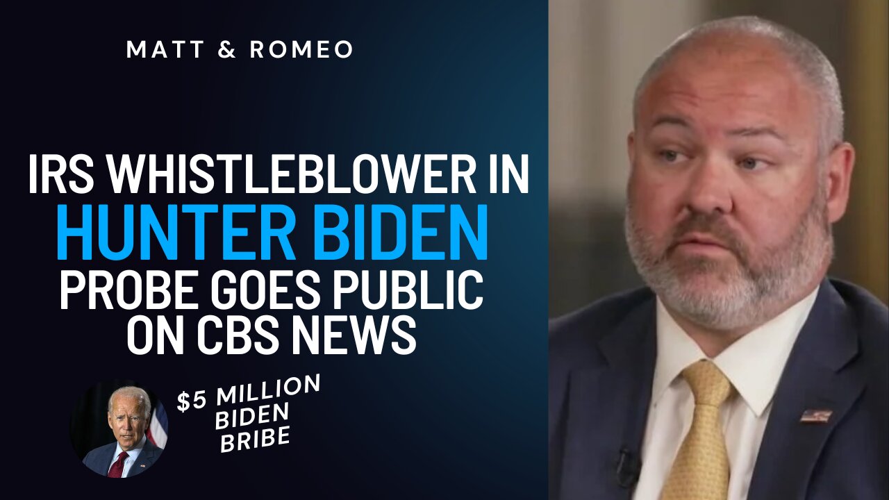 IRS WHISTLEBLOWER IN HUNTER BIDEN PROBE GOES PUBLIC ON CBS NEWS