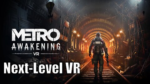 Metro Awakening VR - A Stunning New Chapter in the Metro Series (PSVR2 & Quest Gameplay)