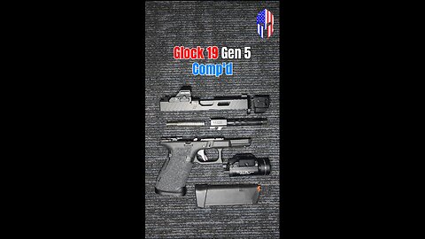 CUSTOM BUILD SERIES, Ep. 4: Glock 19 Gen 5, Comp'd @Styxx2018