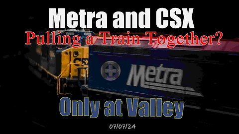 Metra and CSX Pulling a Train Together? Only at Valley Model Railroad