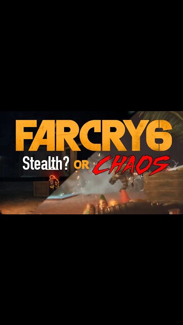 #shorts FAR CRY 6 - Stealth or Chaos?