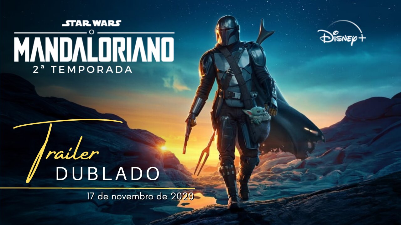 O Mandaloriano | 2ª temporada | Trailer oficial dublado | 2020