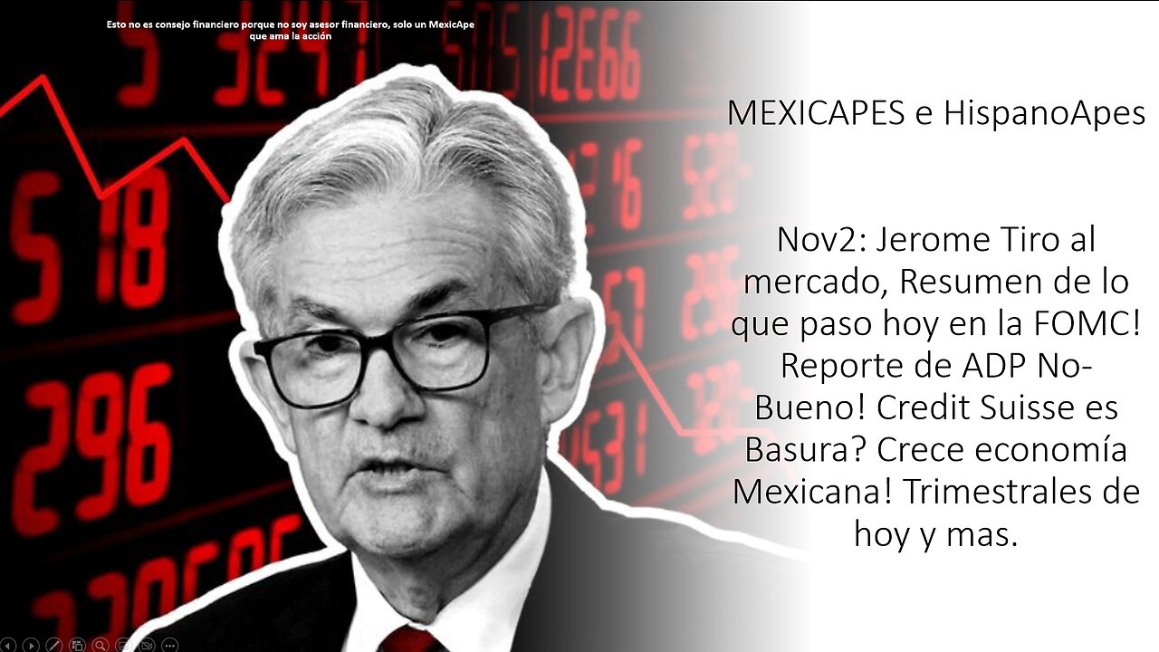 Nov2:Jerome Tira mercado,Resumen de que paso!Reporte de ADP No-Bueno! Credit Suisse es Basura?y +